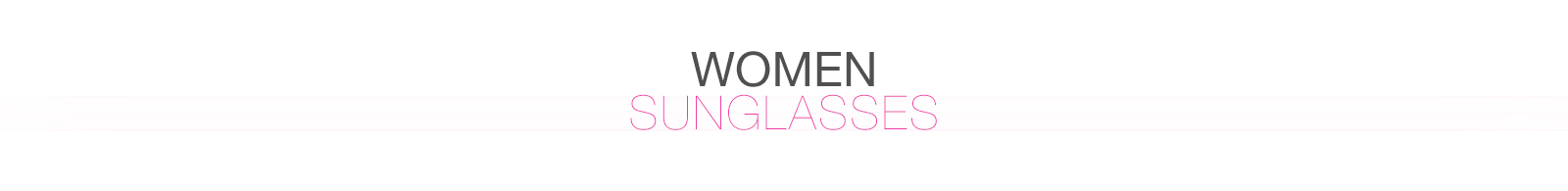 WOMEN - Sunglasses